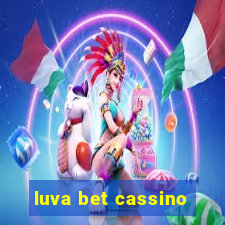 luva bet cassino