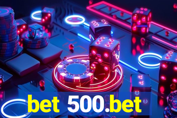 bet 500.bet