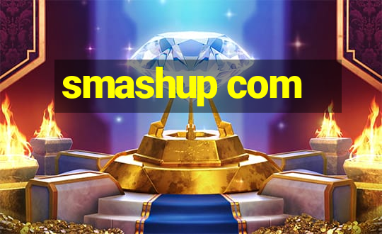 smashup com