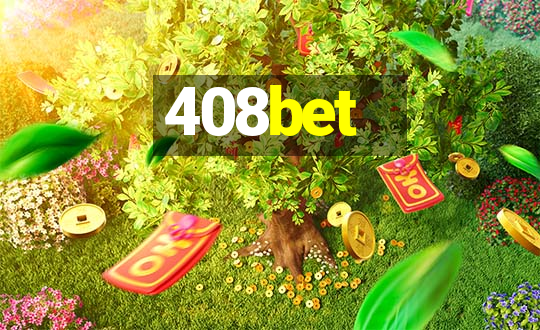 408bet