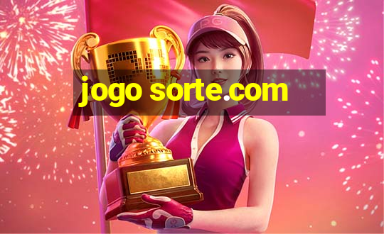 jogo sorte.com