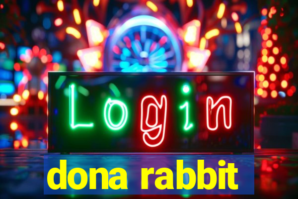 dona rabbit