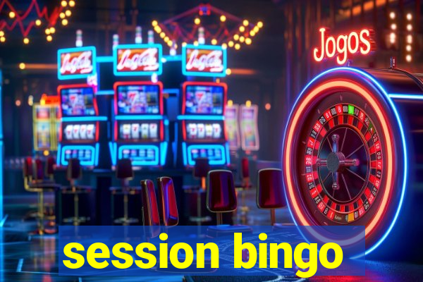 session bingo