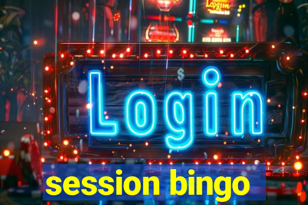 session bingo