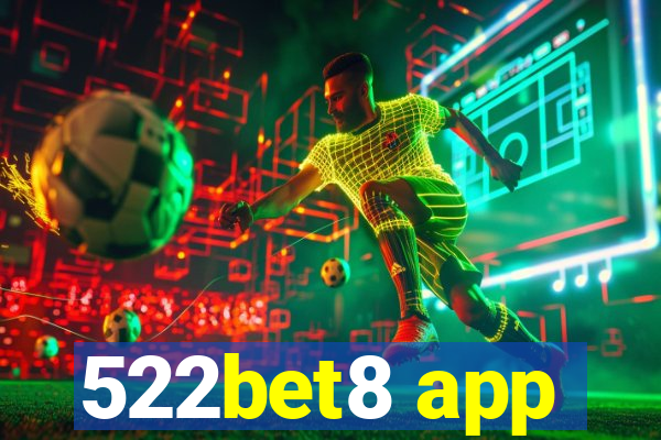 522bet8 app