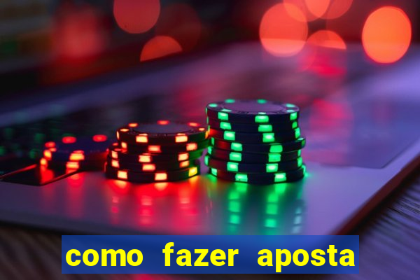 como fazer aposta no sportingbet