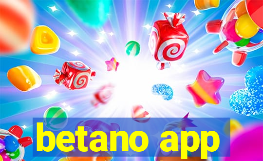 betano app