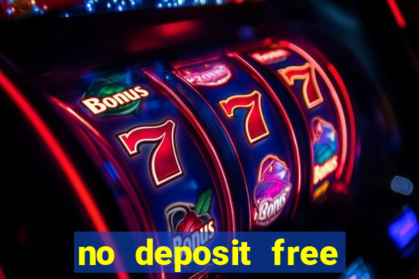 no deposit free money casino