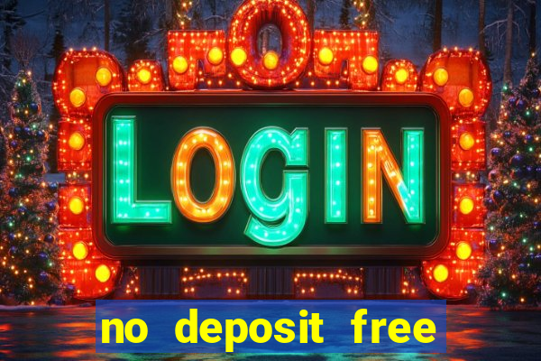 no deposit free money casino