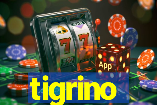 tigrino