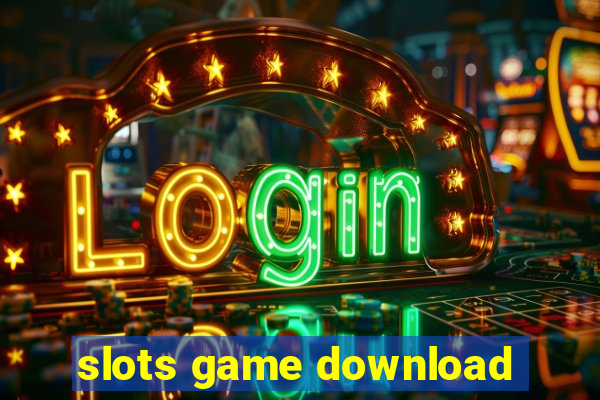 slots game download