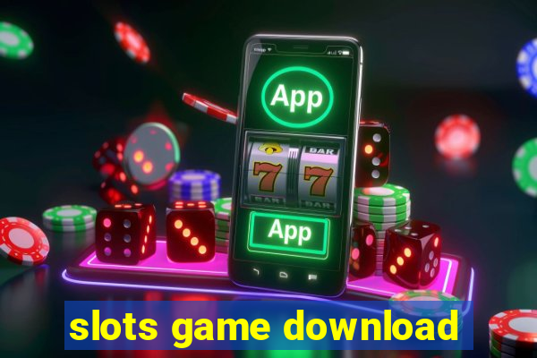 slots game download