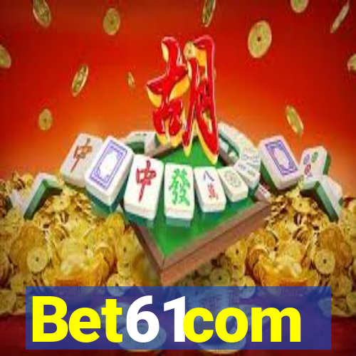 Bet61com