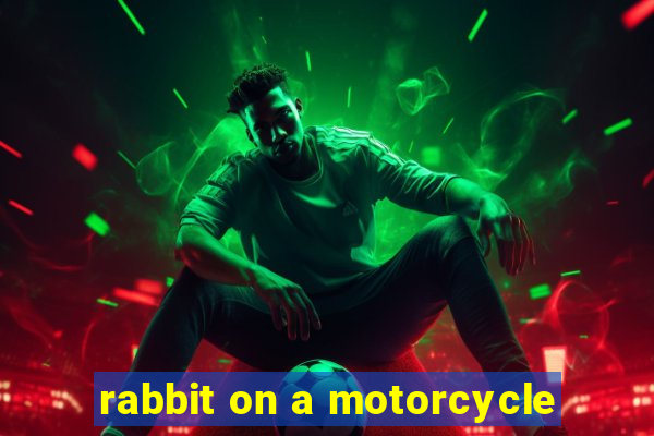 rabbit on a motorcycle