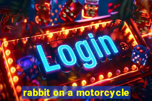 rabbit on a motorcycle