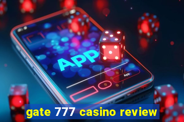 gate 777 casino review