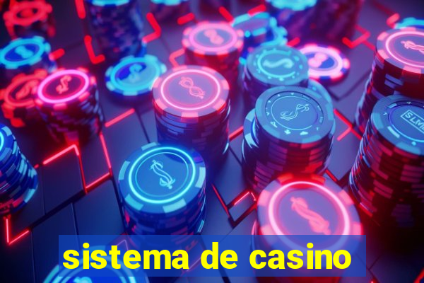 sistema de casino