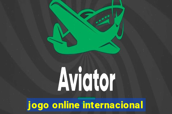 jogo online internacional