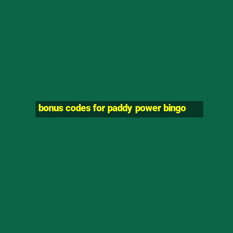 bonus codes for paddy power bingo