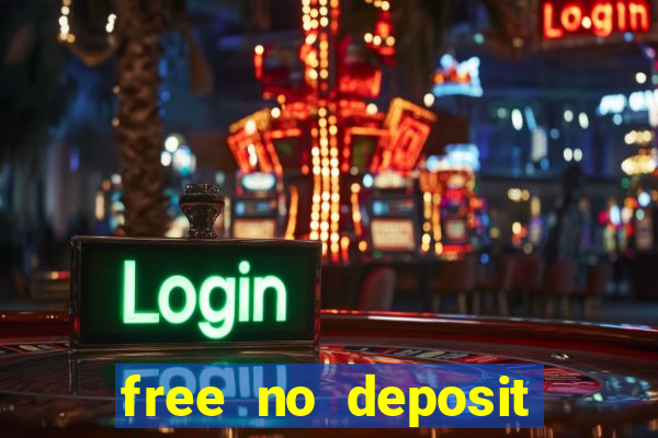 free no deposit casino bonuses