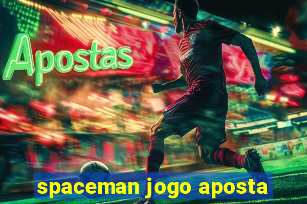 spaceman jogo aposta