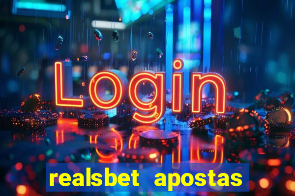 realsbet apostas esportivas e jogos online