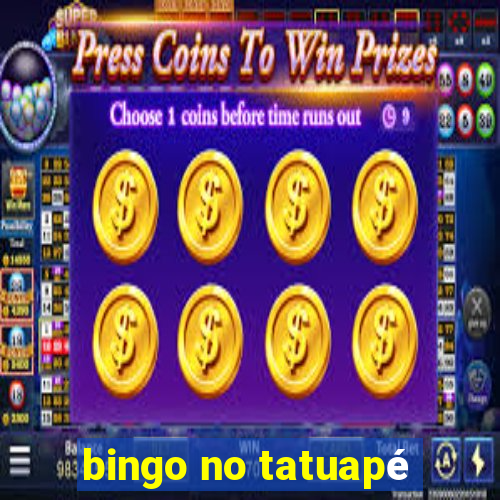 bingo no tatuapé