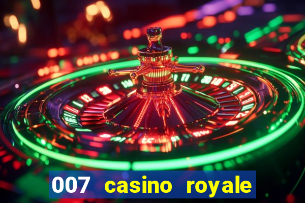 007 casino royale mega filmes