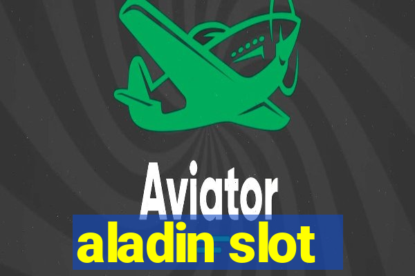 aladin slot