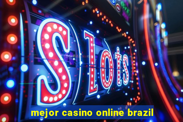 mejor casino online brazil