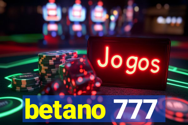 betano 777