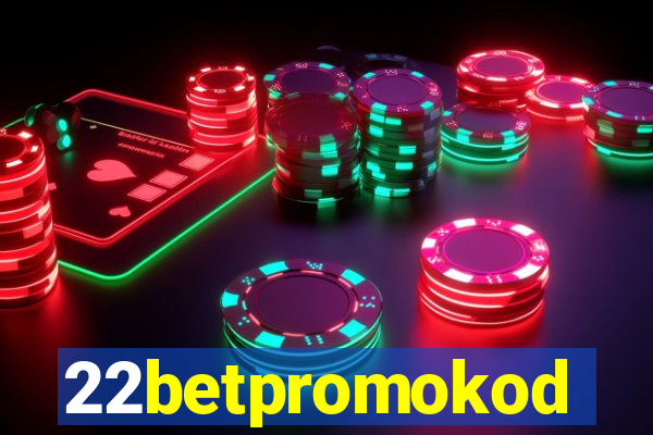 22betpromokod