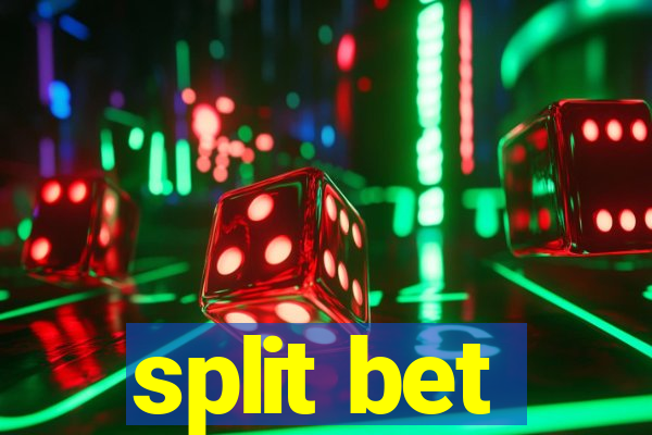 split bet