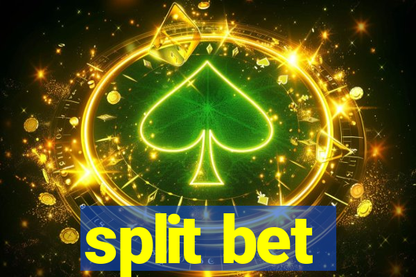 split bet