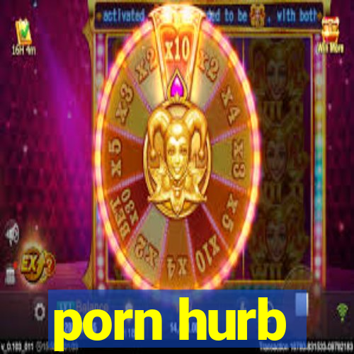 porn hurb