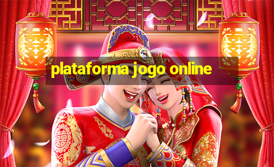 plataforma jogo online