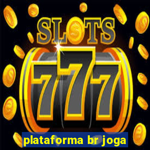 plataforma br joga