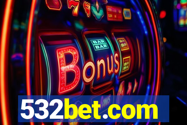 532bet.com