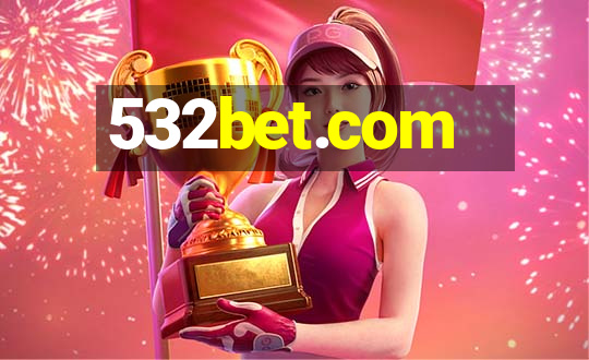 532bet.com