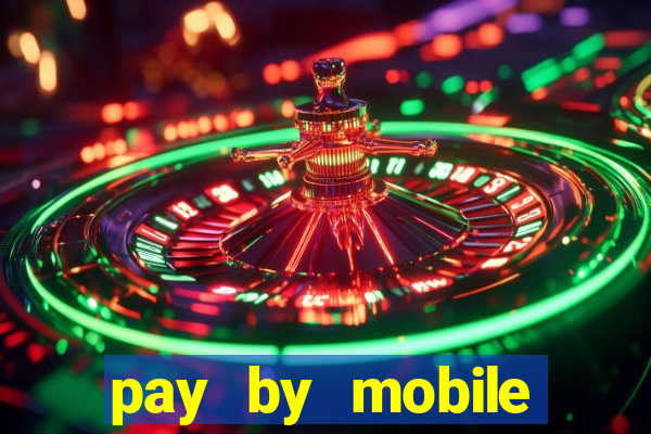 pay by mobile casino boku