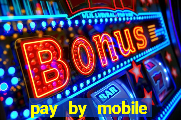 pay by mobile casino boku