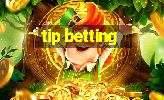 tip betting