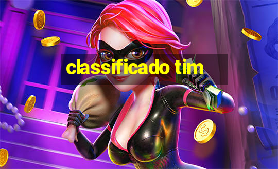 classificado tim