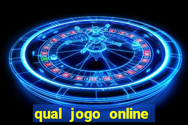 qual jogo online paga mais