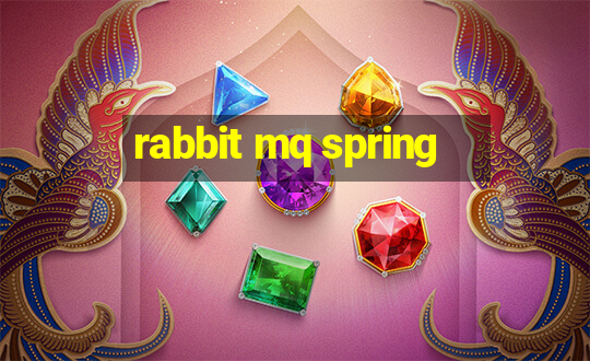 rabbit mq spring