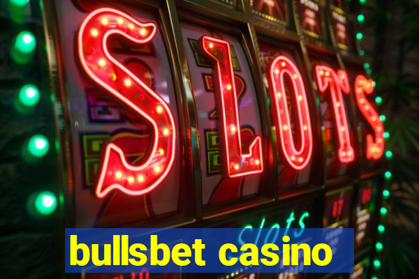 bullsbet casino