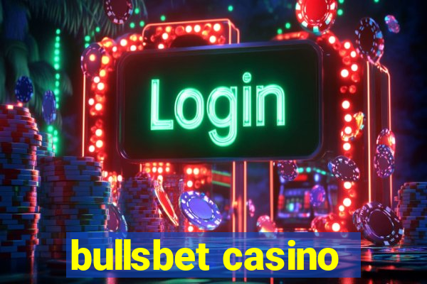 bullsbet casino