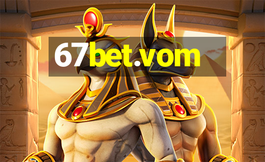 67bet.vom