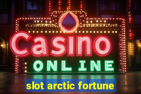 slot arctic fortune