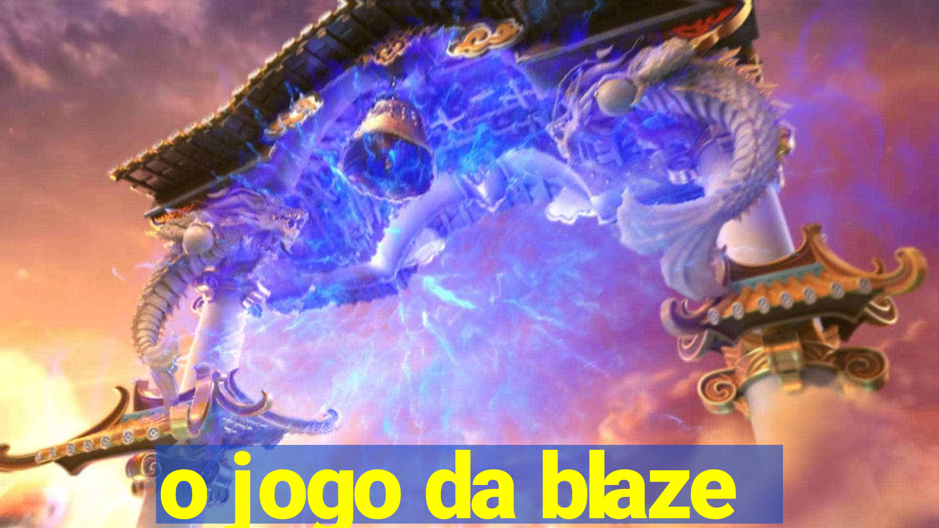 o jogo da blaze